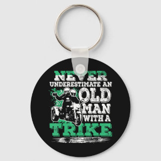 Mens Never Underestimate An Old Man With A Trike C Keychain