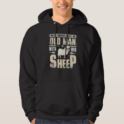 Mens Never Underestimate An Old Man With His Sheep Hoodie