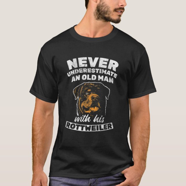 Mens Never Underestimate Old Man With Rottweiler R T-Shirt (Front)