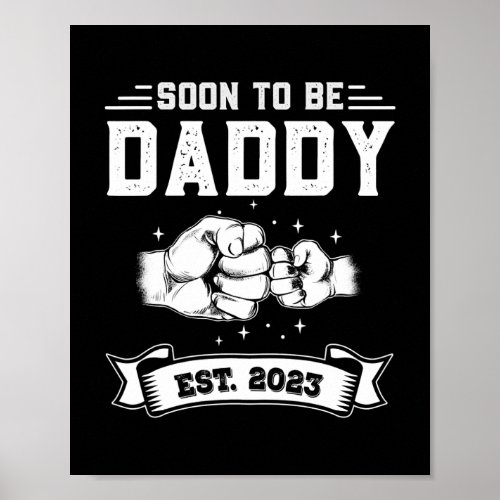 Mens New Dad 1st Time Dad Est 2023 Promoted To Poster
