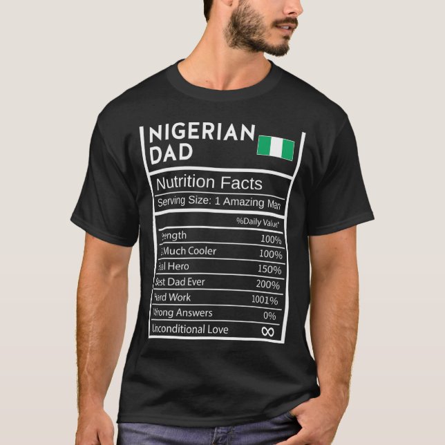 Mens Nigerian Dad Nutrition Facts National Pride F T-Shirt (Front)