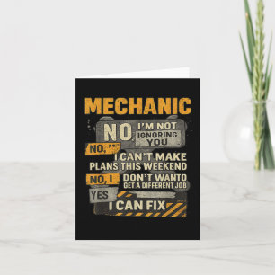 Mens No Im Not Ignoring You Mechanic Wrench Humor Card