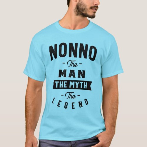 Mens Nonno The Man Myth Legend Grandpa Gift T_Shirt