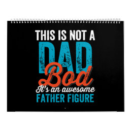 Mens Not A Dad Bod Cool Funny Fathers Day Daddy Calendar