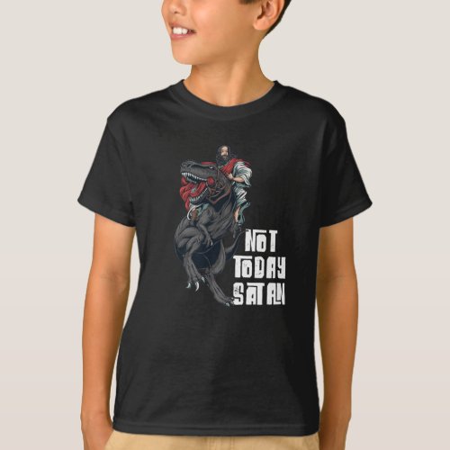 Mens Not Today Satan Jesus Riding Dinosaur  Quote  T_Shirt