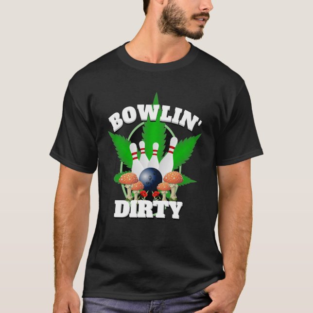 Men's Novelty Sports Bowling BOWLING DIRTY T-Shirt (Front)