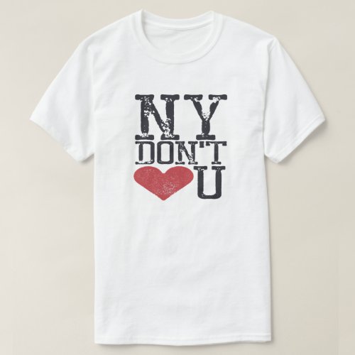 Mens NY Dont Love U  Retro  Vintage T_Shirt