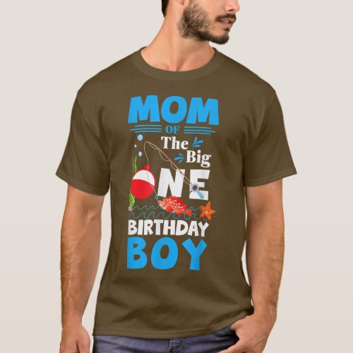 Mens OFishAlly One Mom of The Big One Birthday Boy T_Shirt