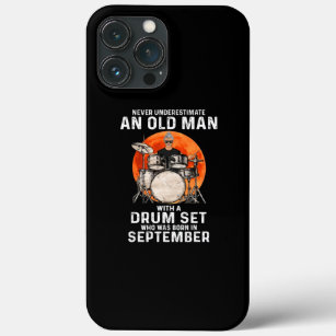 Mens old man drum set born in september drummer iPhone 13 pro max case