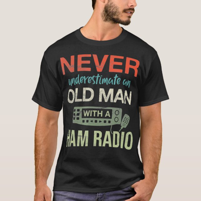 Mens Old Man With A Ham Radio Antenna Ham Radio T-Shirt (Front)