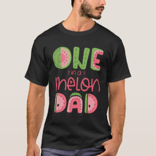 Mens One In A Melon Dad Cute Watermelon First Birt T-Shirt