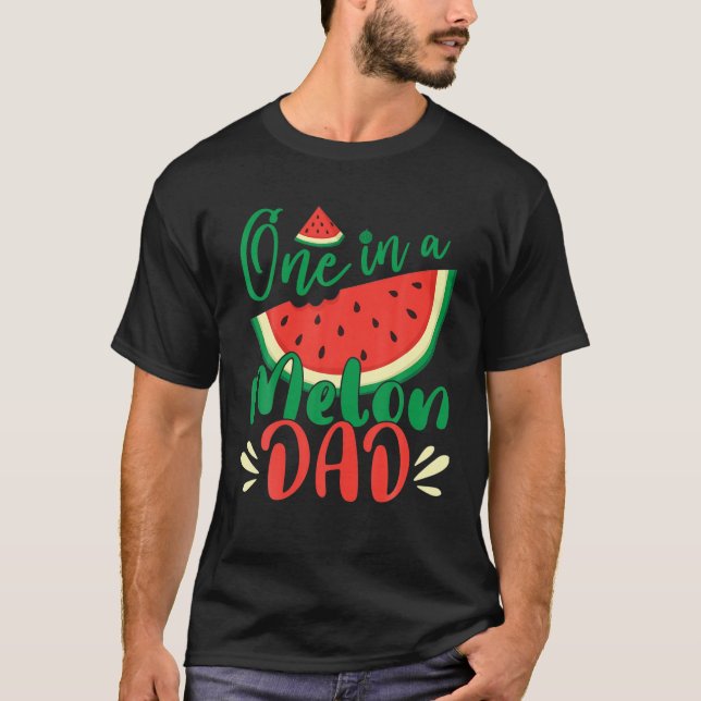 Mens One in A Melon Dad Watermelon Birthday Father T-Shirt (Front)