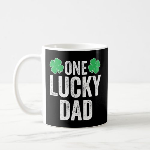 Mens One Lucky Dad Clover Men Father St Patricks D Coffee Mug
