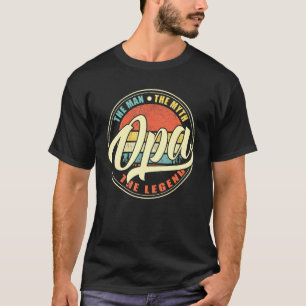 Mens Opa The Man The Myth The Legend Vintage Retro T-Shirt