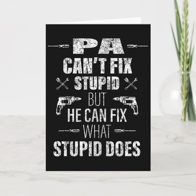 Mens Pa Can't Fix Stud Funny Father's Day Daddy Me Card (Front)