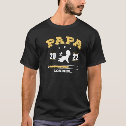 Mens Papa 2022 Loading Baby Announcement Soon To B T_Shirt