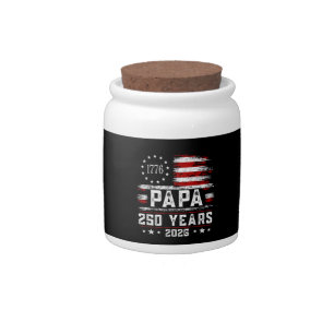 Mens Papa American Flag 250 Years 4th of July Gran Candy Jar