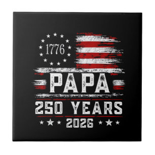 Mens Papa American Flag 250 Years 4th of July Gran Ceramic Tile
