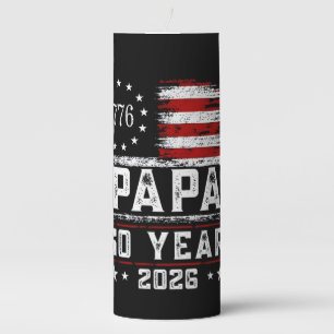 Mens Papa American Flag 250 Years 4th of July Gran Pillar Candle