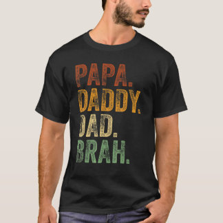 Mens Papa Dad Brah Daddy And Me Girl Dad L T-Shirt