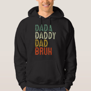 Mens Papa Daddy Dad Bruh Daddy And Me Father's Da Hoodie