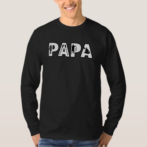 Mens Papa Fishing Paddling Kayaking Fish Hunting A T_Shirt