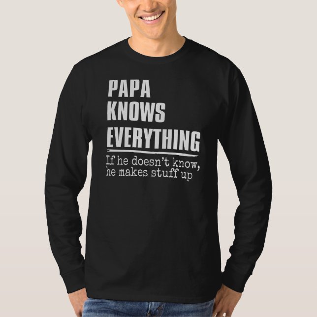 Mens Papa Knows Everything  60th   Father's Day T-Shirt (Front)