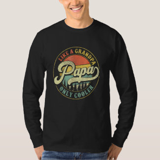 Mens Papa Like A Grandpa Only Cooler Vintage Retro T-Shirt
