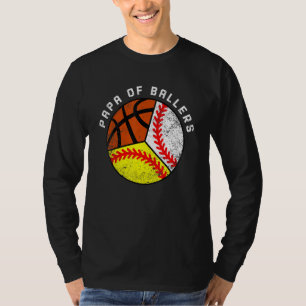 Mens Papa Of Ballers   Baseball Softball Basketbal T-Shirt