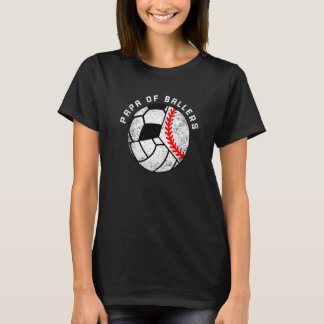 Mens Papa Of Ballers  Baseball Volleyball Soccer P T-Shirt