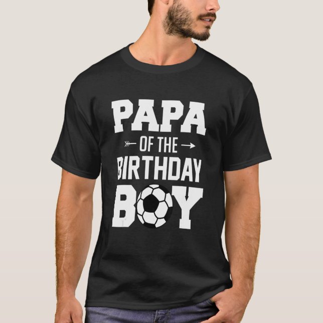 Mens Papa Of The Birthday Boy   Soccer Boy Family  T-Shirt (Front)