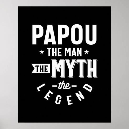 papou the man the myth the legend