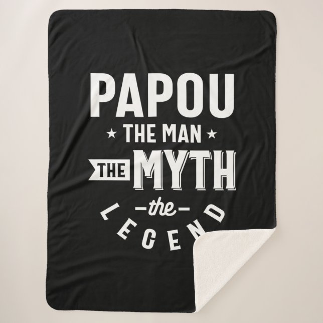 Mens Papou The Man The Myth The Legend Gift Sherpa Blanket (Front)