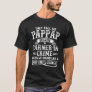 Mens Pappap  For Men I Have Two Titles Dad And Pap T-Shirt