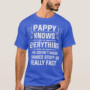 Mens Pappy Knows Everything Funny Grandpa Father' T-Shirt