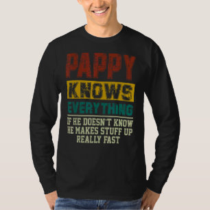Mens Pappy Knows Everything Vintage Pappy Dad Fat T-Shirt