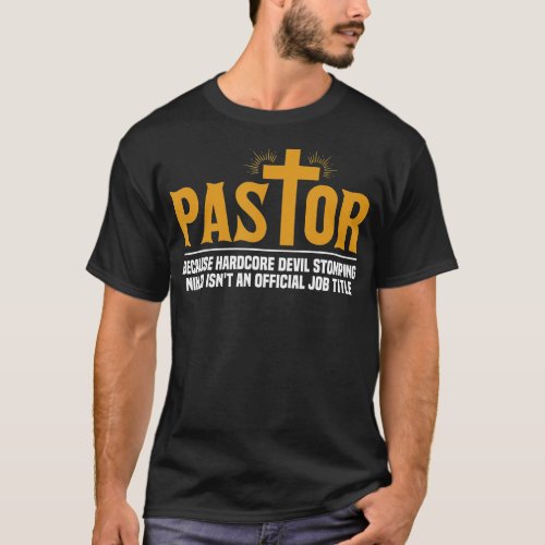 Mens Pastor Preacher Funny Pastor Sermon Pastor  T_Shirt