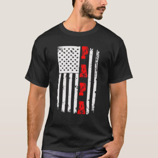Mens Patriotic American Flag Father Day - Papa T H T-Shirt