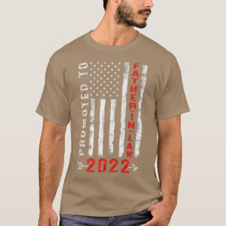 Mens Patriotic Promoted To FatherInLaw 2022 USA Am T-Shirt