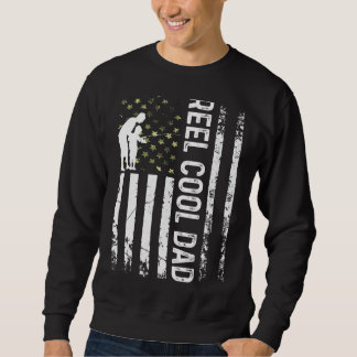Mens Patriotic Reel Cool Dad For Daddy Fisherman F Sweatshirt