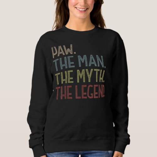 Mens Paw  From Grandchildren Men Funny Paw Myth Le Sweatshirt