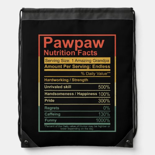 Mens Pawpaw Nutrition Facts Fathers Day Dad Drawstring Bag