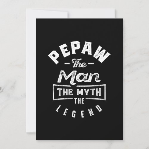 Mens Pepaw The Man The Myth The Legend Gift Thank You Card