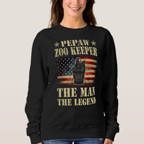 Mens Pepaw Zoo Keeper The Man The Legend Men Fathe Sweatshirt
