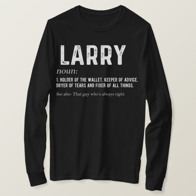 Mens Personalized Larry Dad Noun Firstname T-Shirt (Design Front)