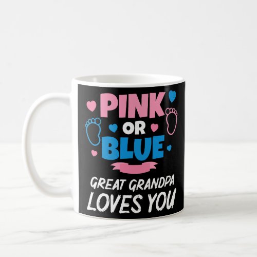 Mens Pink Or Blue Great Grandpa Loves You Baby Gen Coffee Mug