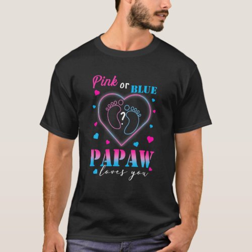 Mens Pink Or Blue Papaw Loves You  Baby Gender Re T_Shirt