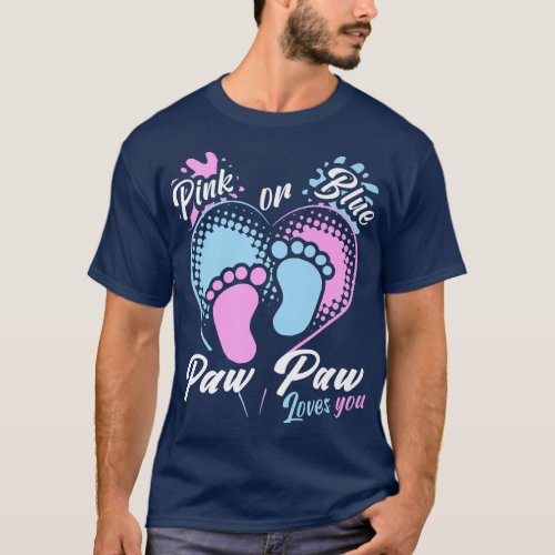 Mens Pink Or Blue Paw Paw Loves You Gender Reveal  T_Shirt