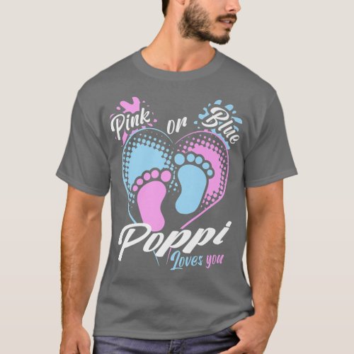 Mens Pink Or Blue Poppi Loves You Gender Reveal Pa T_Shirt
