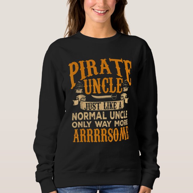 Mens  Pirate  Uncle Jolly Roger Freebooter 2 Sweatshirt (Front)